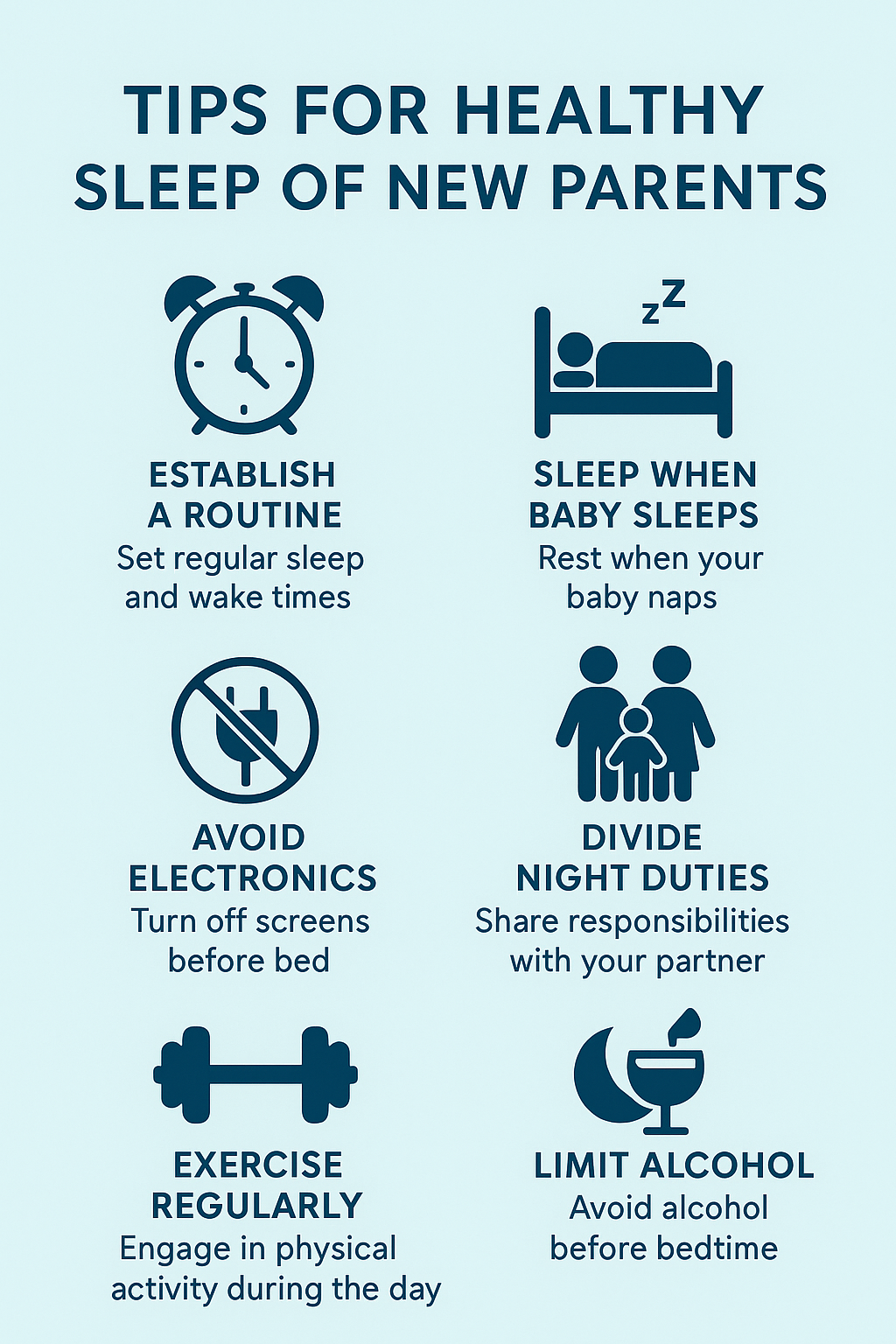 Tips for Healthy Sleep of New Parents’ on a light blue background with eight illustrated tips: establish a routine, sleep when baby sleeps, avoid electronics, divide night duties, exercise regularly, limit alcohol, eat a balanced diet, and practice relaxation techniques.